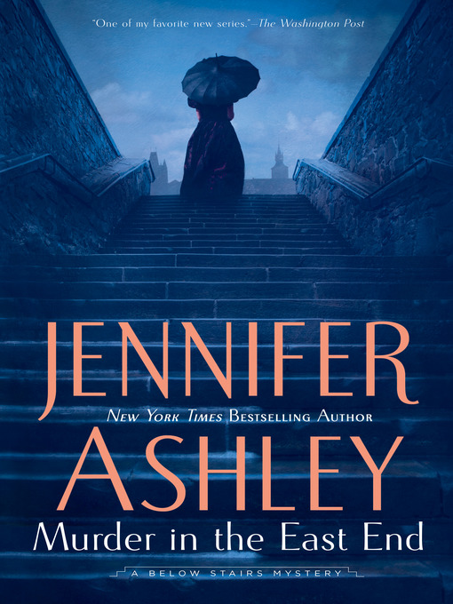 Title details for Murder in the East End by Jennifer Ashley - Available